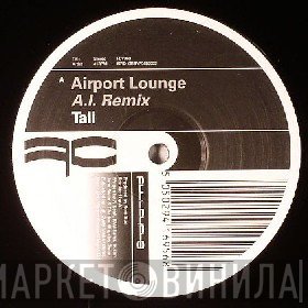 Tali - Airport Lounge (Remixes)