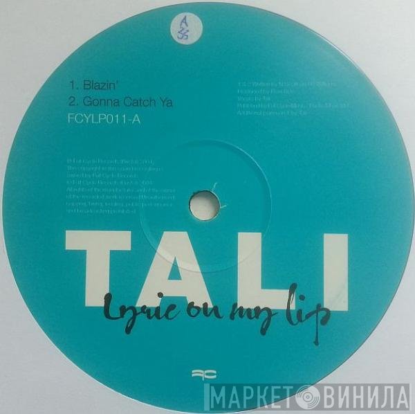 Tali - Lyric On My Lip