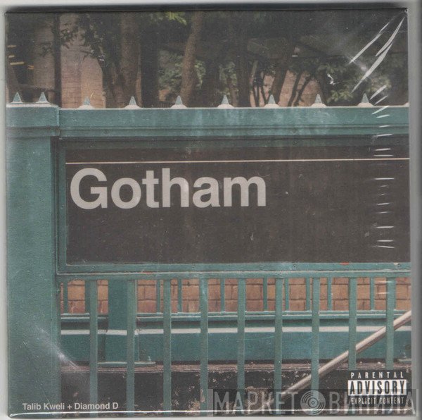Talib Kweli + Diamond D  - Gotham