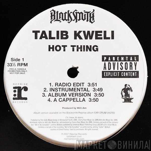 Talib Kweli  - Hot Thing / Say Something