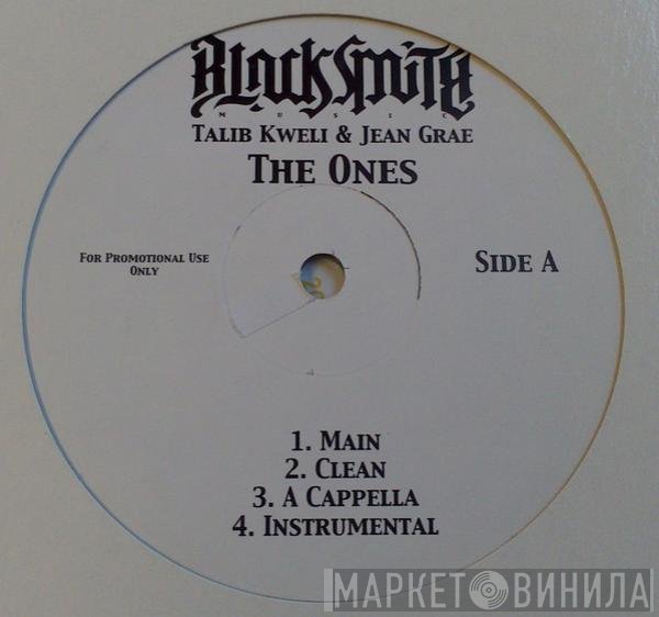 Talib Kweli, Jean Grae, Strong Arm Steady - The Ones / On Site