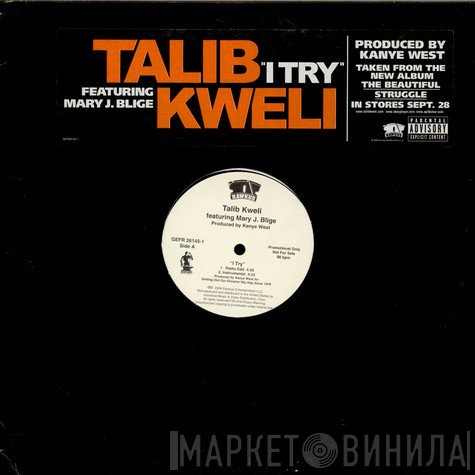 Talib Kweli Featuring Mary J. Blige  - I Try