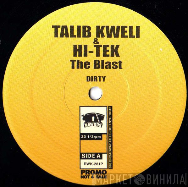 Talib Kweli, Hi-Tek - The Blast