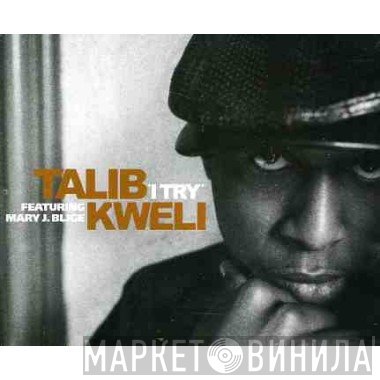 Talib Kweli  - I Try