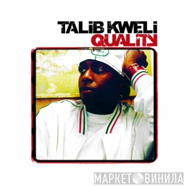 Talib Kweli  - Quality