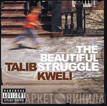 Talib Kweli - The Beautiful Struggle