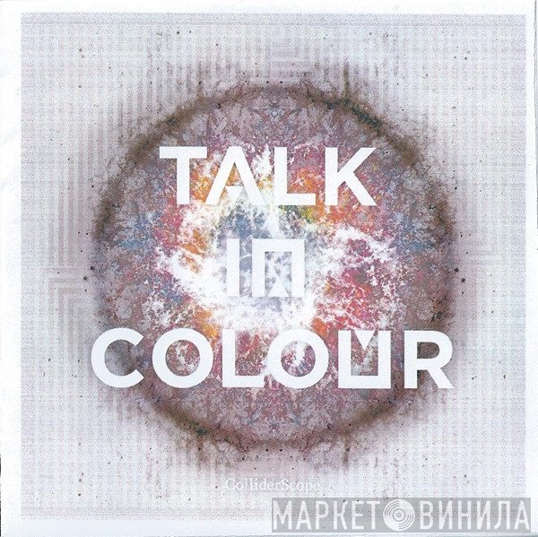 Talk In Colour - ColliderScope