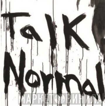 Talk Normal  - Lone General