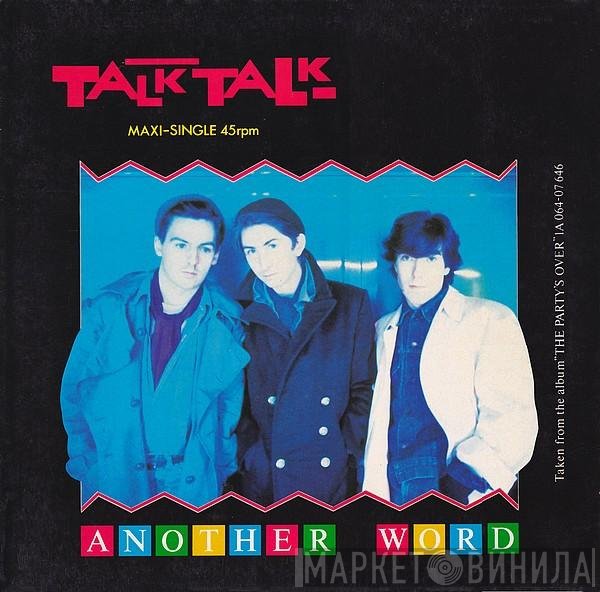 Talk Talk  - Another Word