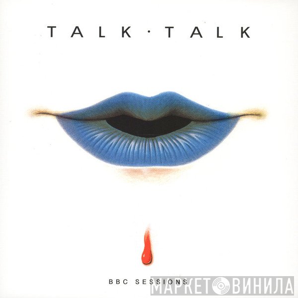 Talk Talk  - BBC Sessions