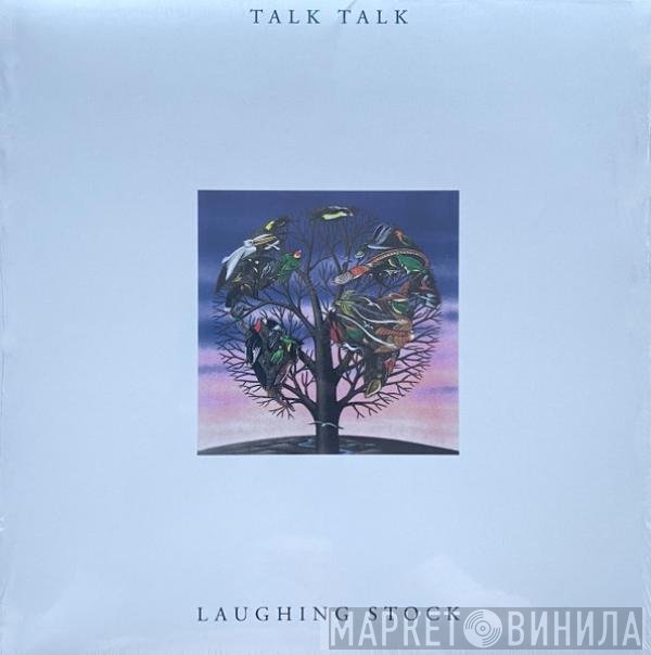 Talk Talk - Laughing Stock