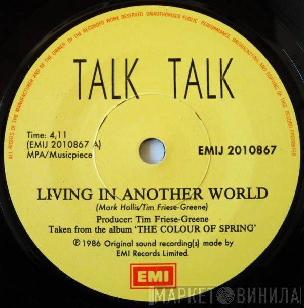Talk Talk  - Living In Another World