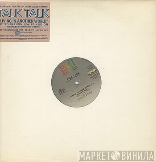 Talk Talk  - Living In Another World
