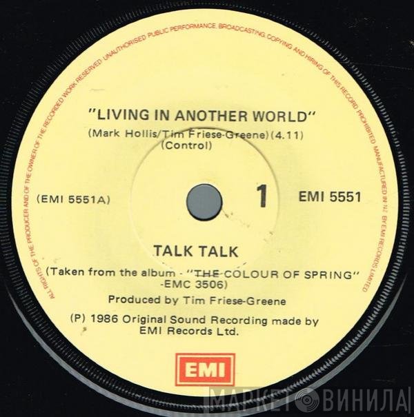 Talk Talk  - Living In Another World