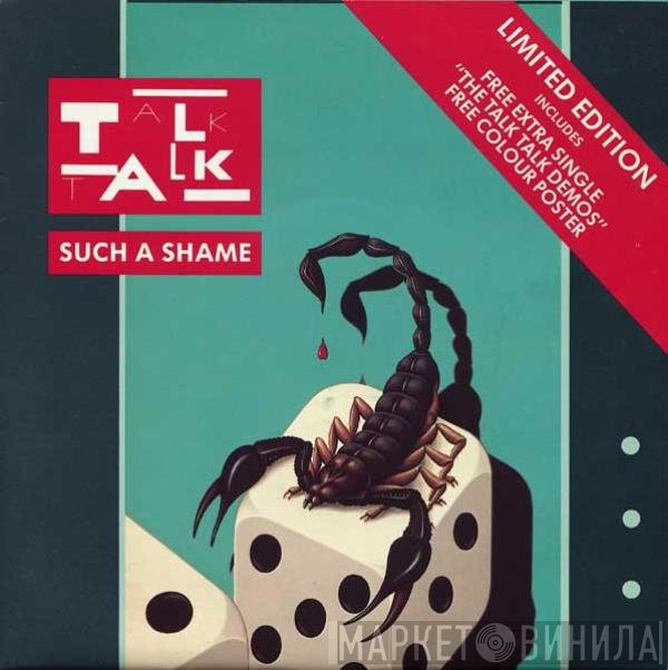 Talk Talk - Such A Shame