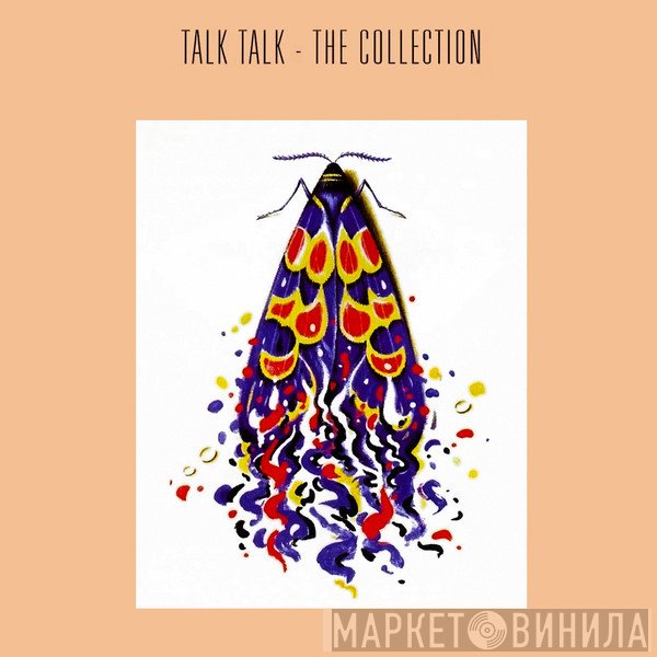 Talk Talk  - The Collection