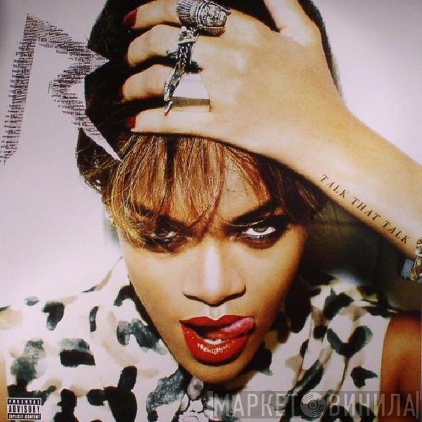  - Talk That Talk