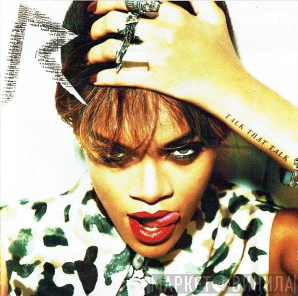  - Talk That Talk