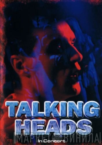 Talking Heads  - In Concert