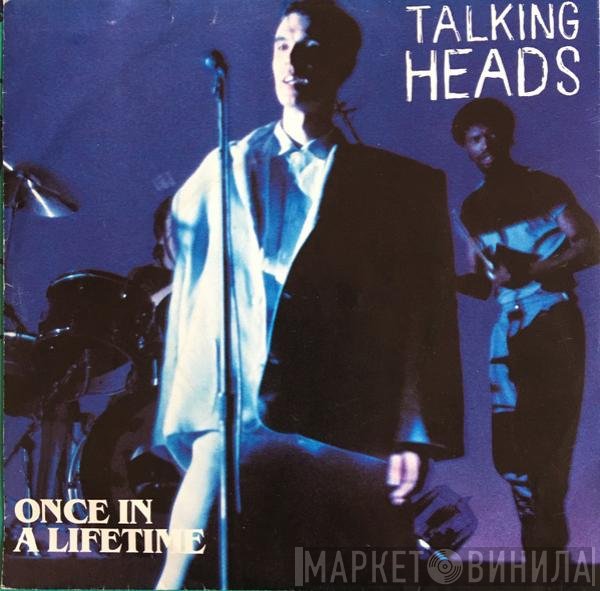 Talking Heads  - Once In A Lifetime