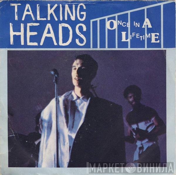 Talking Heads  - Once In A Lifetime