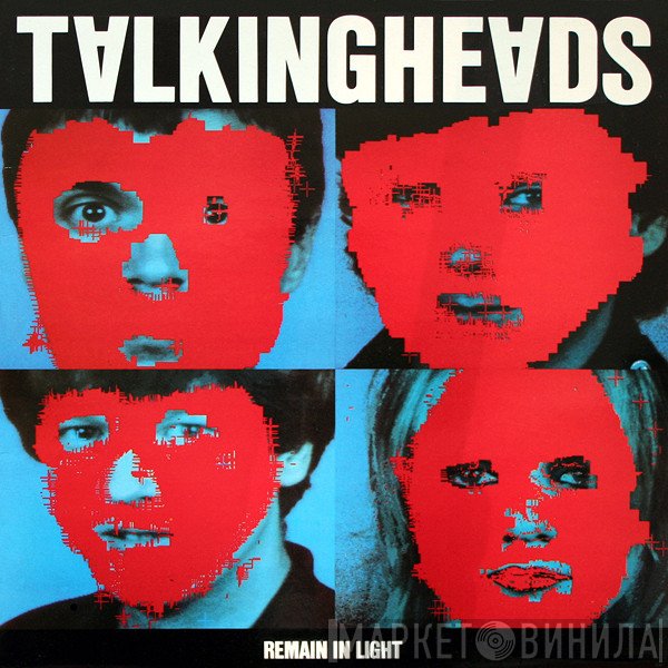 Talking Heads  - Remain In Light