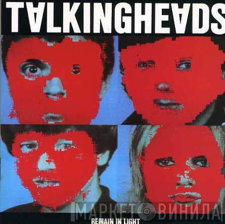 Talking Heads  - Remain In Light