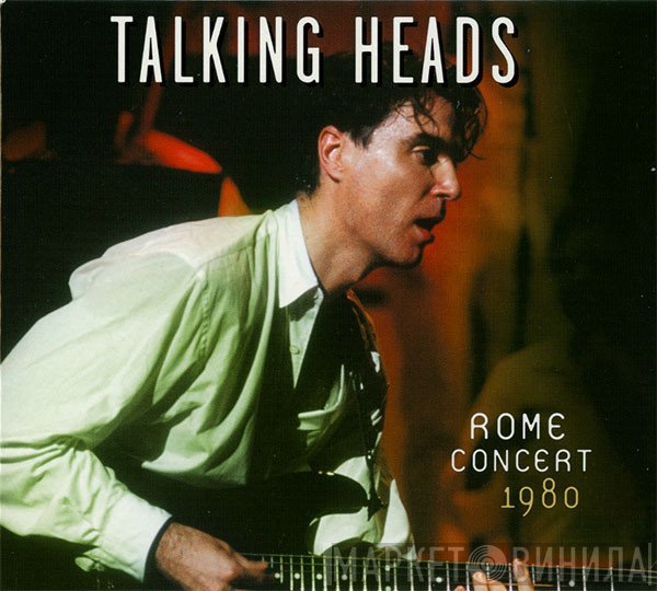 Talking Heads  - Rome Concert 1980