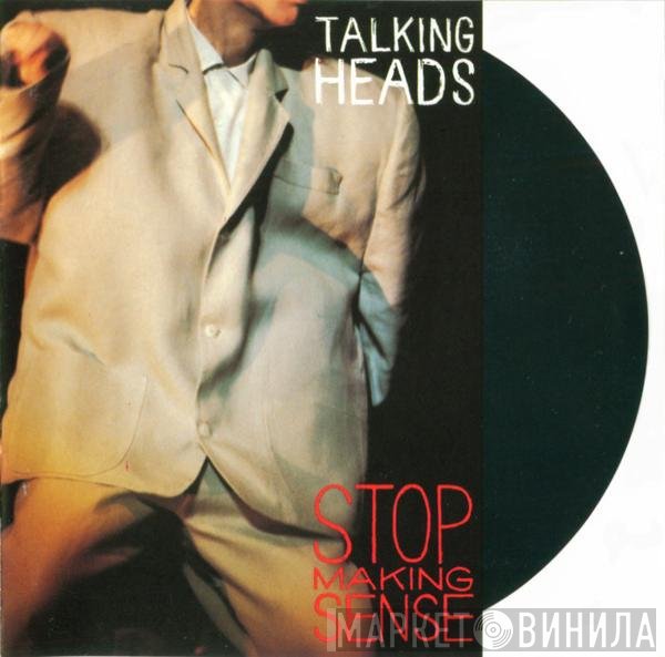 Talking Heads  - Stop Making Sense