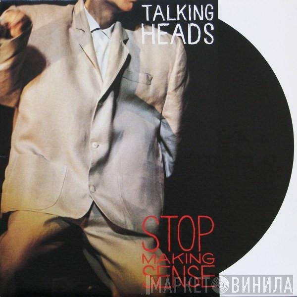 Talking Heads  - Stop Making Sense