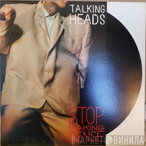 Talking Heads  - Stop Making Sense