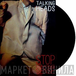 Talking Heads  - Stop Making Sense