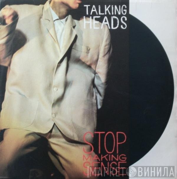 Talking Heads  - Stop Making Sense