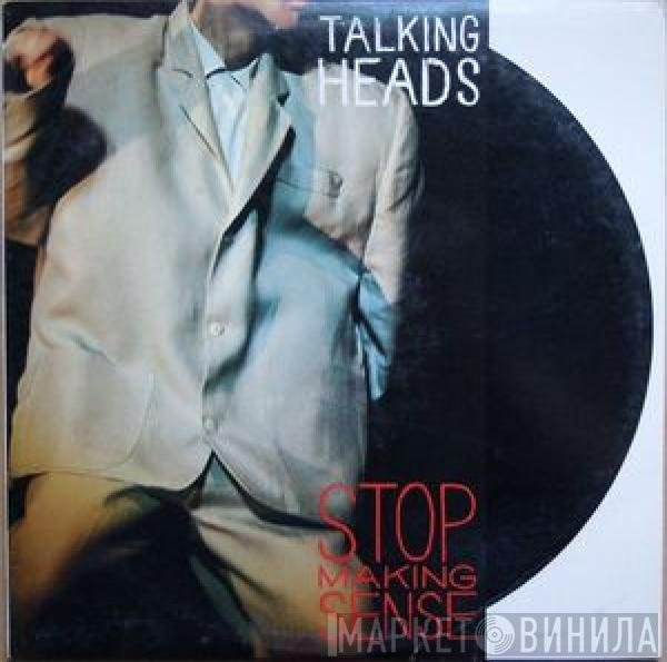Talking Heads  - Stop Making Sense