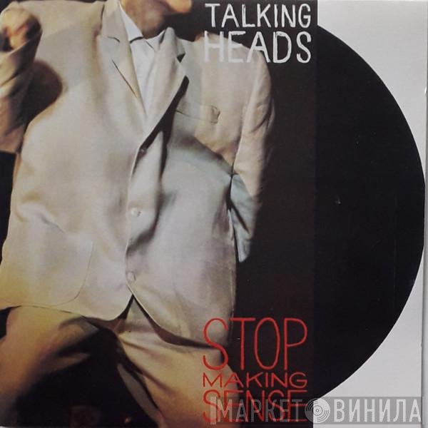 Talking Heads  - Stop Making Sense
