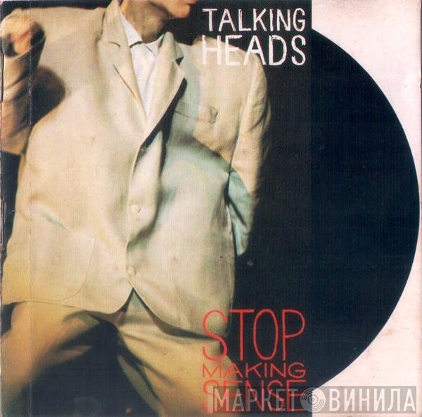 Talking Heads  - Stop Making Sense