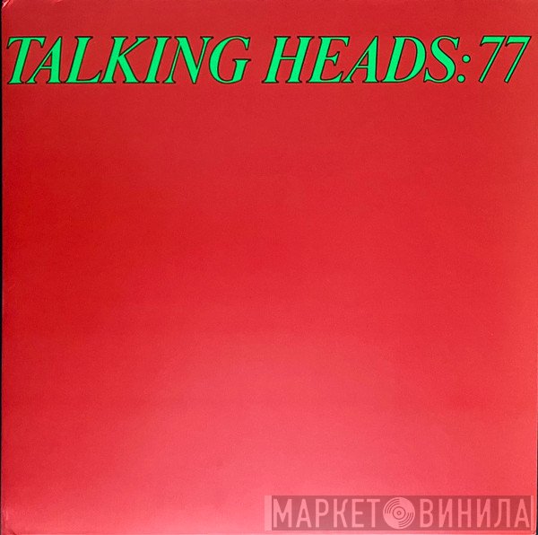Talking Heads - Talking Heads: 77 