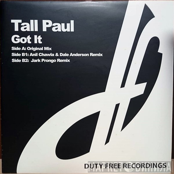 Tall Paul - Got It