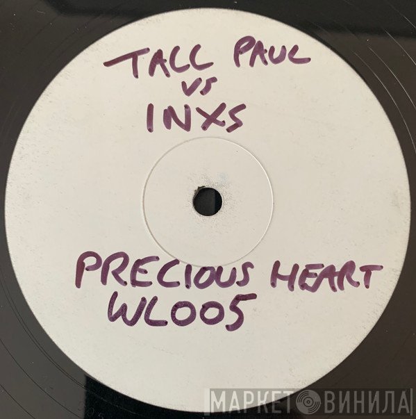 Tall Paul, INXS - Precious Heart