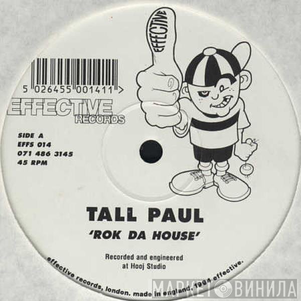Tall Paul  - Rok Da House