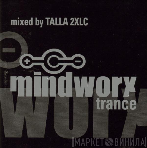 Talla 2XLC - Mindworx Trance