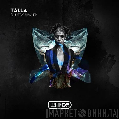 Talla 2XLC  - Shutdown EP