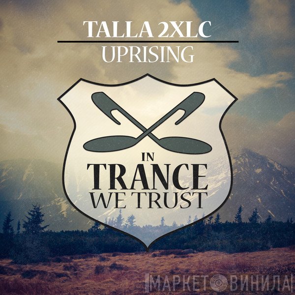 Talla 2XLC  - Uprising