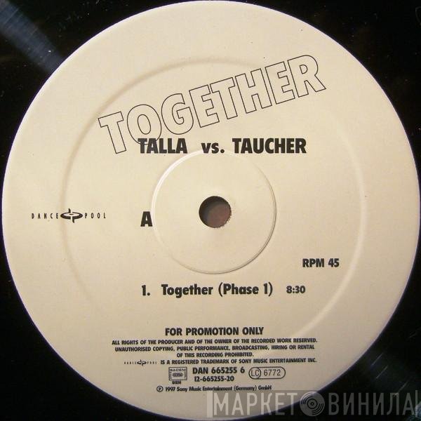 Talla 2XLC Vs. Taucher  - Together