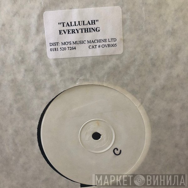 Tallulah - Everything