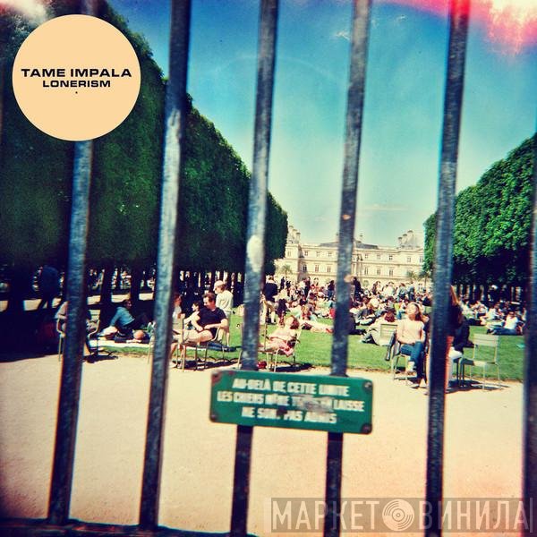 Tame Impala - Lonerism