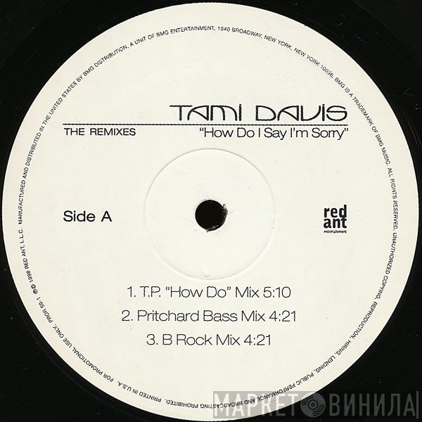 Tami Davis - How Do I Say I'm Sorry (The Remixes)