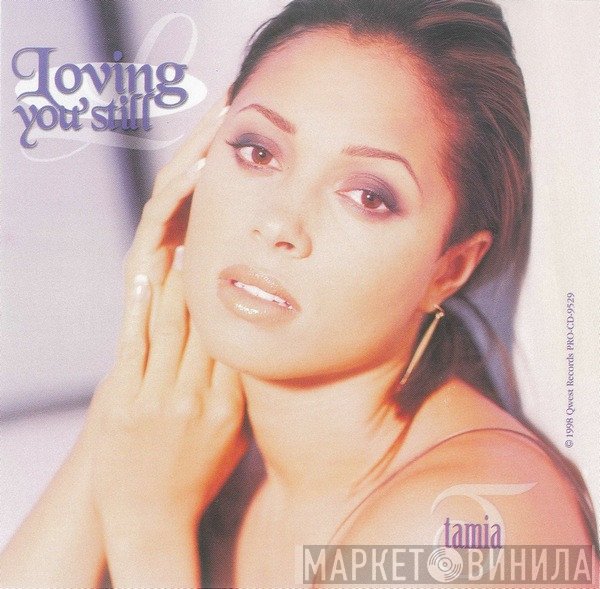 Tamia  - Loving You Still