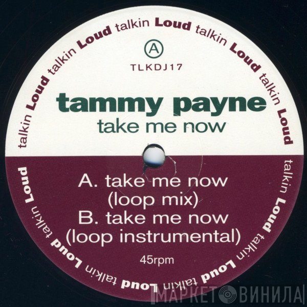 Tammy Payne - Take Me Now