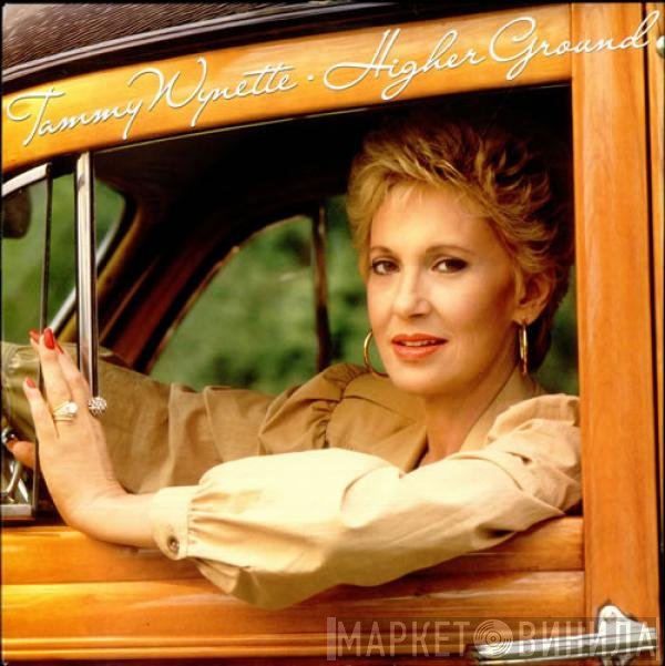 Tammy Wynette - Higher Ground